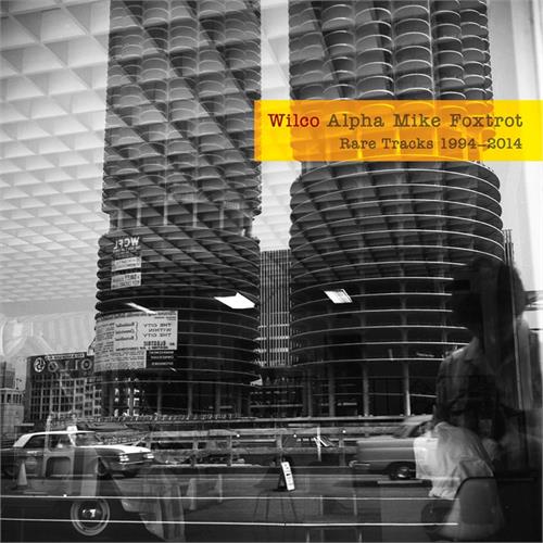 Wilco Alpha Mike Foxtrot: Rare Tracks (4LP)